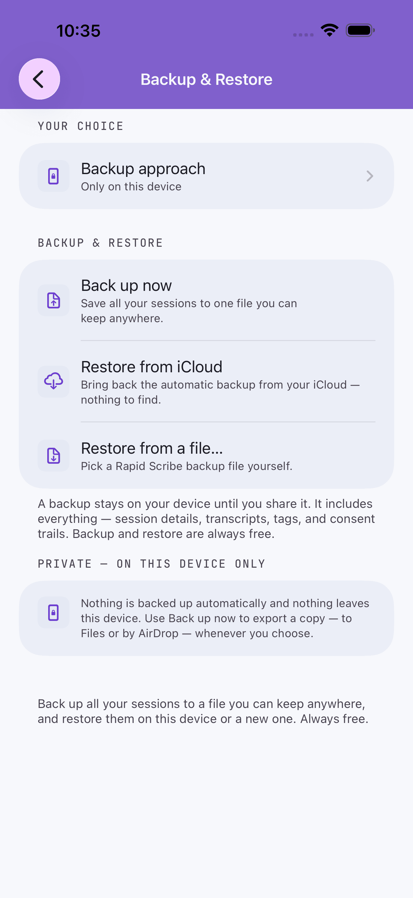 Backup and Restore in Rapid Scribe: back up now, restore from your iCloud, or restore from a backup file you pick yourself